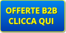 OFFERTE B2B   / B2B OFFERS 